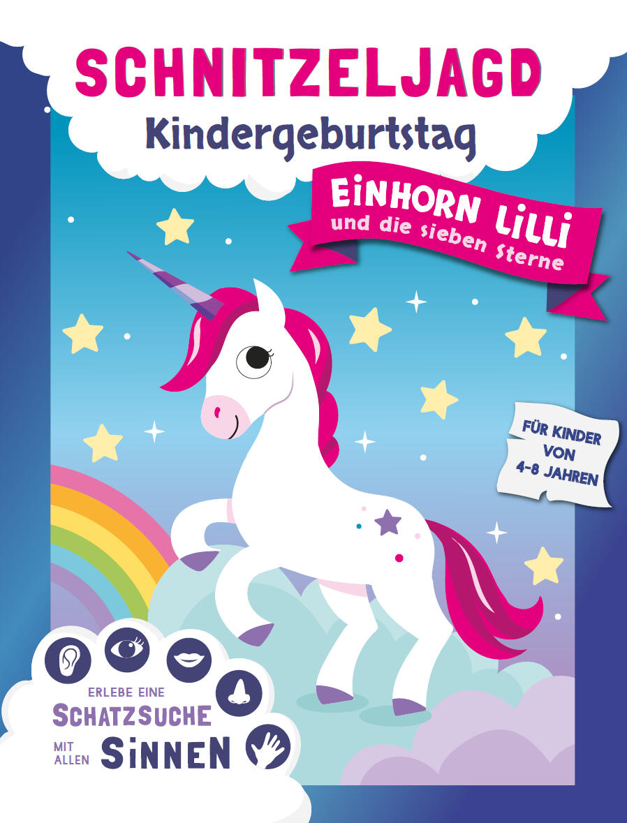 Schnitzeljagd Einhorn Kindergeburtstag Schatzsuche Schnitzeljagd Einhorn Kindergeburtstag Schatzsuche