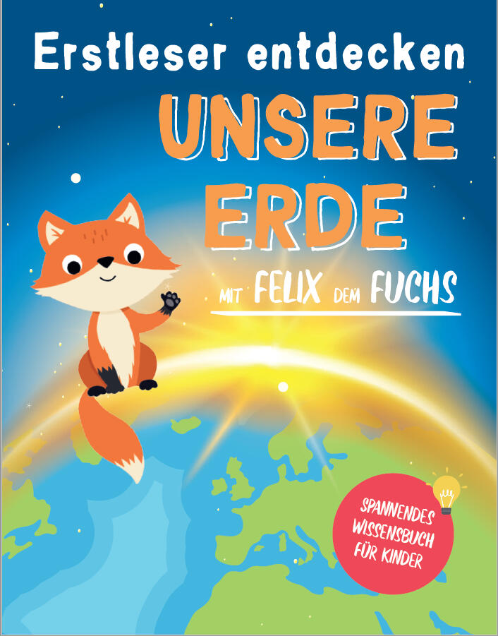 Unsere Erde Buch für Erstleser Unsere Erde Buch für Erstleser